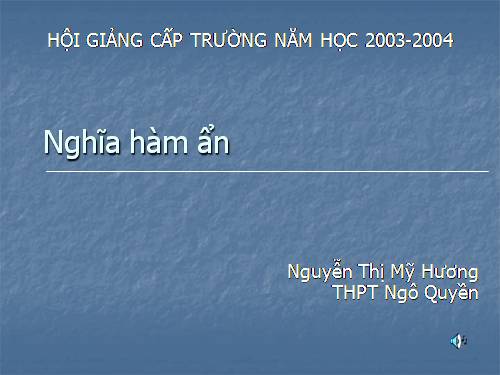 Bài 24. Nghĩa tường minh và hàm ý