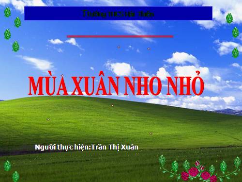 Bài 23. Mùa xuân nho nhỏ