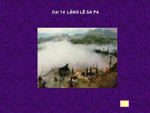 Bài 14. Lặng lẽ Sa Pa