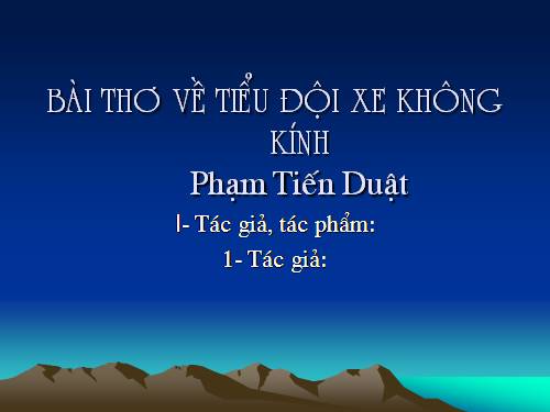 Bài 10. Bài thơ về tiểu đội xe không kính