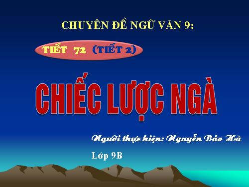 Bài 15. Chiếc lược ngà