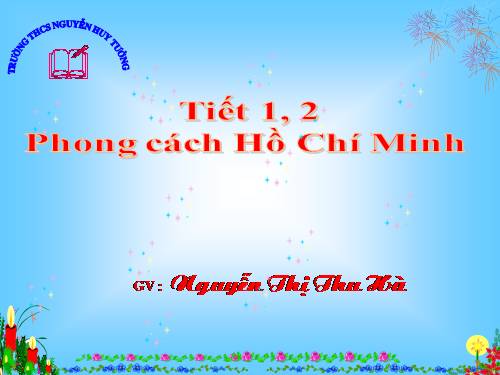 Bài 1. Phong cách Hồ Chí Minh