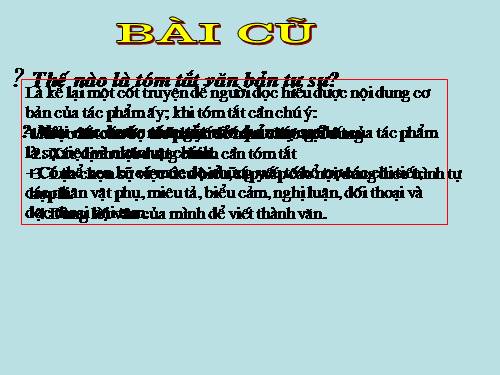 Bài 4. Luyện tập tóm tắt văn bản tự sự