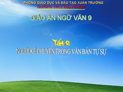 Bài 14. Người kể chuyện trong văn bản tự sự