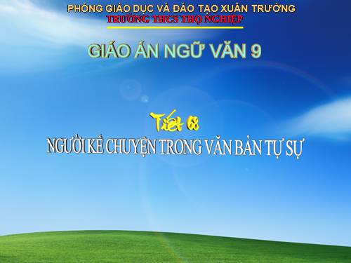 Bài 14. Người kể chuyện trong văn bản tự sự