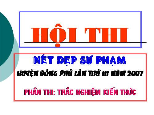 Thi nét đẹp SP 2007 (phần kiến thức)