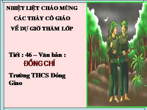 Bài 10. Đồng chí