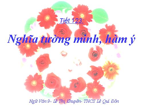 Bài 24. Nghĩa tường minh và hàm ý