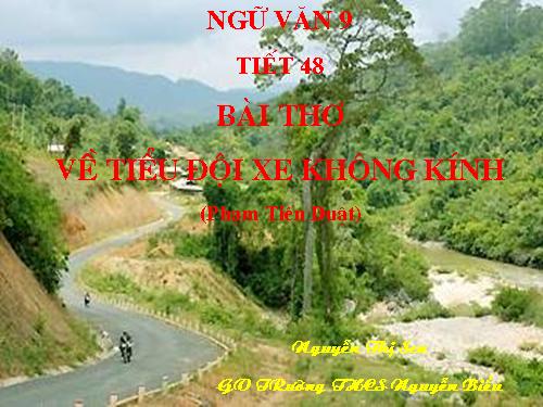 Bài 10. Bài thơ về tiểu đội xe không kính
