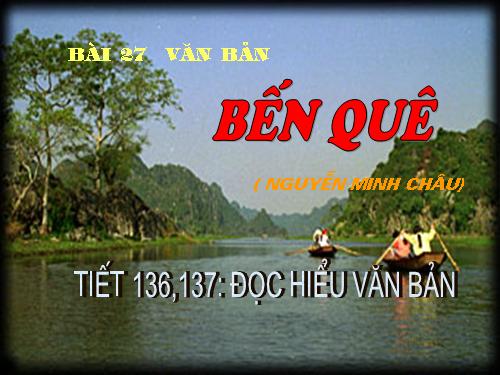 Bài 27. Bến quê