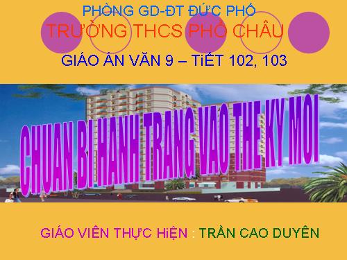 Bài 20. Chuẩn bị hành trang vào thế kỉ mới