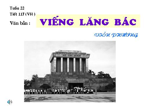 Bài 23. Viếng lăng Bác