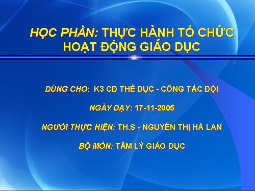 thự hành tổ chức HĐ giáo dục