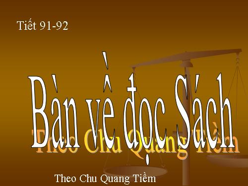 Bài 18. Bàn về đọc sách