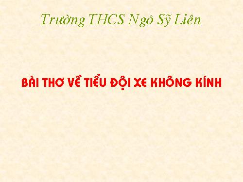 Bài 10. Bài thơ về tiểu đội xe không kính