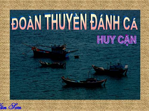 Bài 11. Đoàn thuyền đánh cá