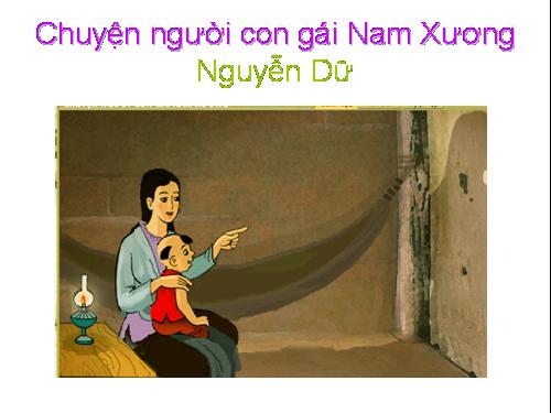 Bài 4. Chuyện người con gái Nam Xương