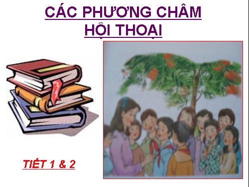 Bài 1. Các phương châm hội thoại