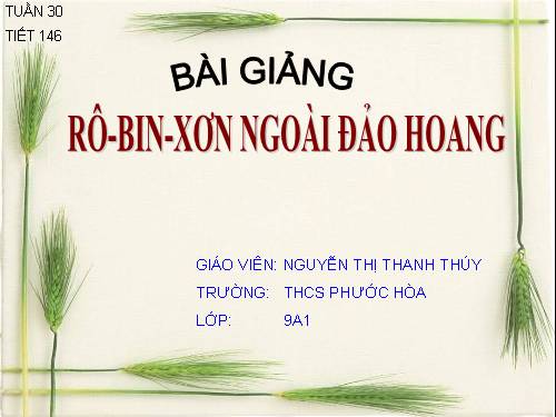 Bài 29. Rô-bin-xơn ngoài đảo hoang