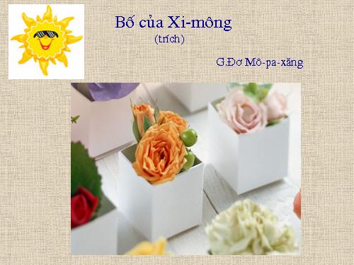 Bài 30. Bố của Xi-mông