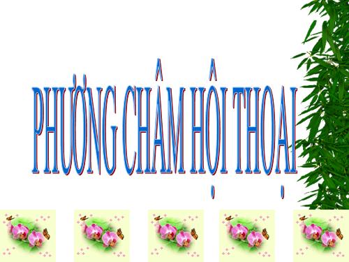 Bài 1. Các phương châm hội thoại