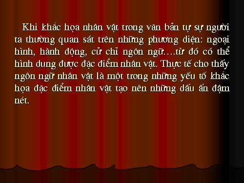 Bài 13. Đối thoại, độc thoại và độc thoại nội tâm trong văn bản tự sự