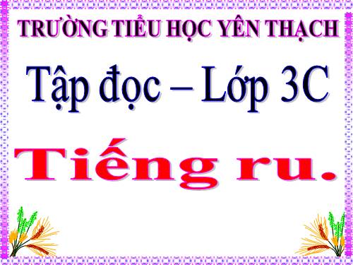 Tuần 8. Tiếng ru