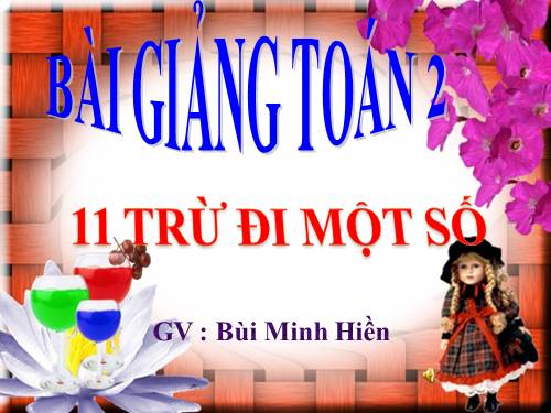 11 trừ đi một số: 11 - 5