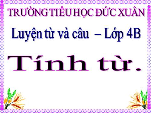 Tuần 11. Tính từ