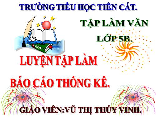 Tuần 2-5. Luyện tập làm báo cáo thống kê