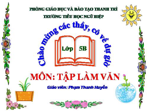 Tuần 8. Luyện tập tả cảnh (Dựng đoạn mở bài, kết bài)