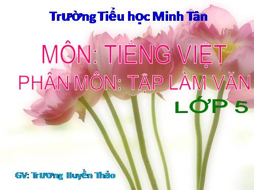 Tuần 8. Luyện tập tả cảnh (Dựng đoạn mở bài, kết bài)