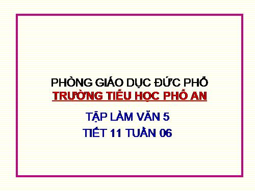 Tuần 6-11. Luyện tập làm đơn