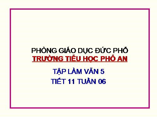 Tuần 6-11. Luyện tập làm đơn