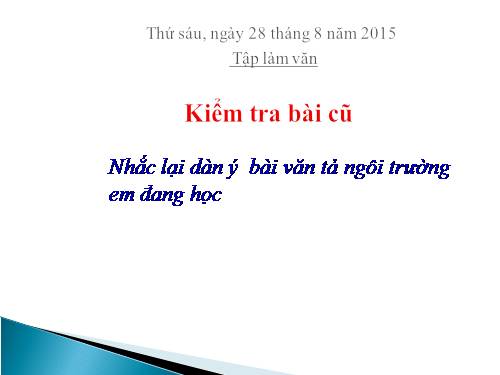 Tuần 4. Tả cảnh (Kiểm tra viết)