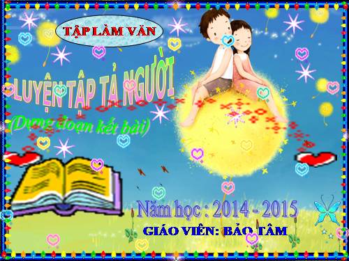 Tuần 19. Luyện tập tả người (Dựng đoạn kết bài)