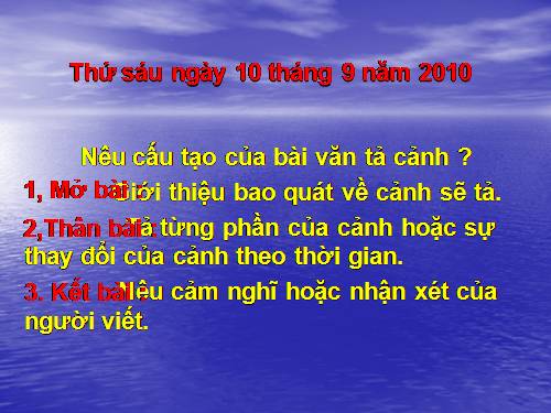 Tuần 1-2-3-4-6-7-8. Luyện tập tả cảnh