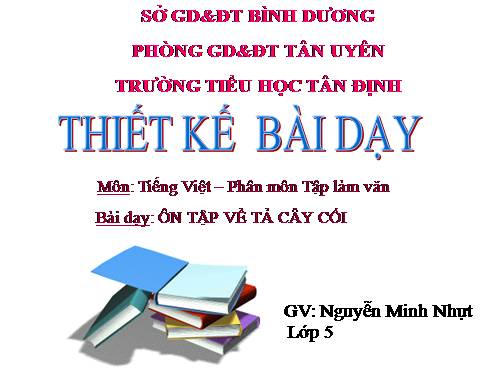 Tuần 27. Ôn tập về tả cây cối