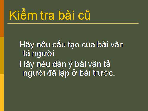 Tuần 12. Luyện tập tả người (Quan sát và chọn lọc chi tiết)