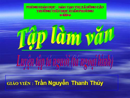 Tuần 13. Luyện tập tả người (Tả ngoại hình)