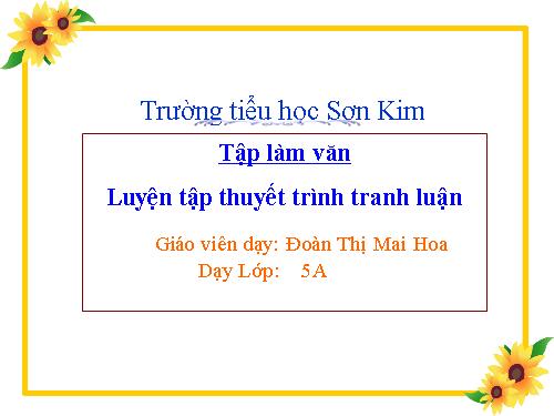 Tuần 9. Luyện tập thuyết trình, tranh luận