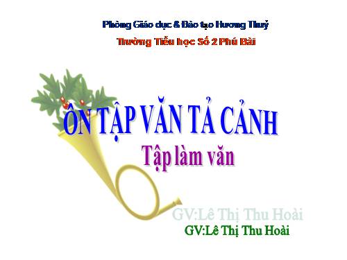 Tuần 31. Ôn tập về tả cảnh