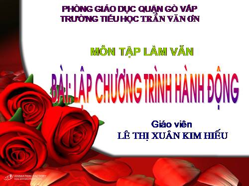 Tuần 20-21-23. Lập chương trình hoạt động