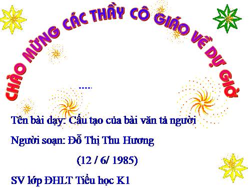 Tuần 12. Cấu tạo của bài văn tả người