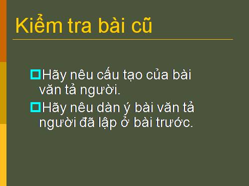 Tuần 12. Luyện tập tả người (Quan sát và chọn lọc chi tiết)