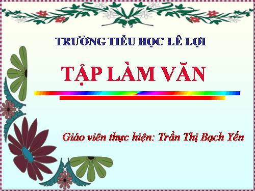 Tuần 1-2-3-4-6-7-8. Luyện tập tả cảnh