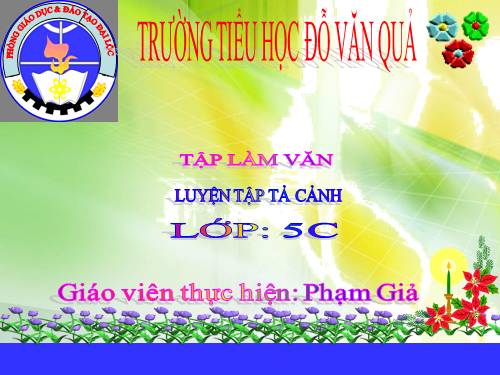 Tuần 1-2-3-4-6-7-8. Luyện tập tả cảnh