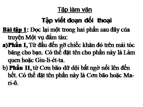 Tuần 25-26-29. Tập viết đoạn đối thoại