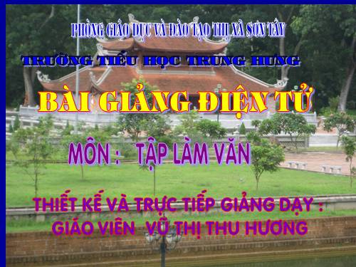 Tuần 8. Luyện tập tả cảnh (Dựng đoạn mở bài, kết bài)