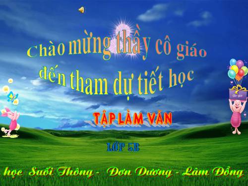 Tuần 16. Làm biên bản một vụ việc